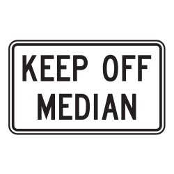 Keep Off Median