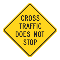 Cross Traffic Does Not Stop